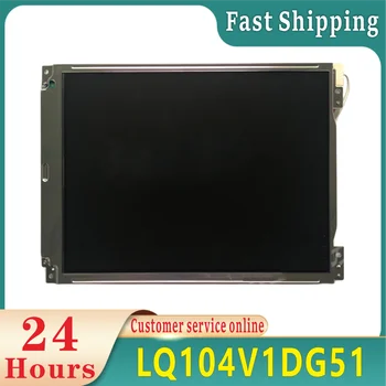 100% prvotne testiranje LCD zaslon LQ104V1DG51 LQ104V1DG11 10.4 palcev