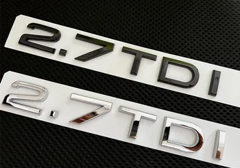 1X Chrome sijajni črna ABS 2.7 TDI karoserije Zadnji Prtljažnik Emblem Značko Nalepke za Audi Dodatki
