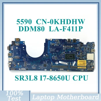 CN-0KHDHW 0KHDHW KHDHW Z SR3L8 I7-8650U CPU Mainboard DDM80 LA-F411P Za DELL 5590 Prenosni računalnik z Matično ploščo 100% v Celoti delujejo Dobro