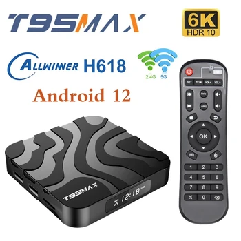 T95 Max TV Okno Smart Android 12.0 Brezžični Multimedijski Allwinner H618 Dual Band 5G Wifi BT4.0 6K HD Predvajalnik Google Set Top Box