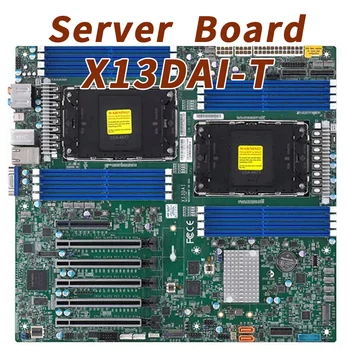 X13DAI-T za Supermicro Matično ploščo,4. Gen Xeon Razširljive Procesorje,Socket LGA-4677,Broadcom BCM57416 Dvojna Vrata LAN 10 g
